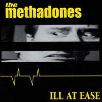 The Methadones : Ill at Ease